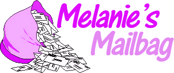 melaniesmailbag melaniesmailbag