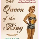 Competition: ‘The Queen of the Ring’ Mildred Burke Biography