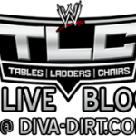 Diva Dirt Presents: WWE TLC 2009 Live Blog