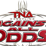 TNA Against All Odds 2011 Discussion