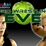 Pro-Wrestling: EVE Announces Internet Pay Per View Debut on February 18th, Presented by Diva Dirt