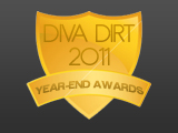 Diva Dirt Year-End Awards 2011 Nominations Revealed, Voting Open