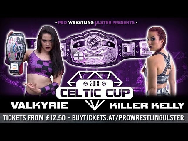 Killer Kelly vs. Valkyrie at PWU’s Celtic Cup