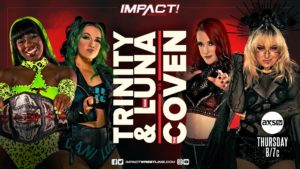 Trinity & Dani Luna vs. The Coven Impact